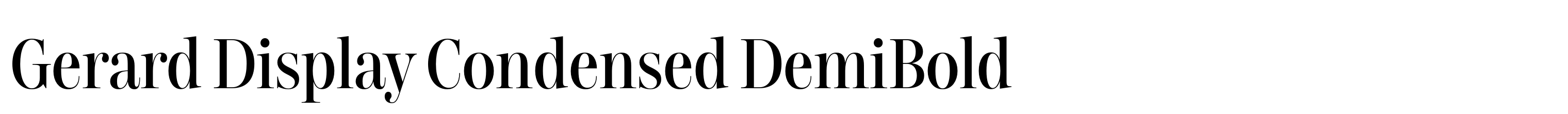 Gerard Display Condensed DemiBold
